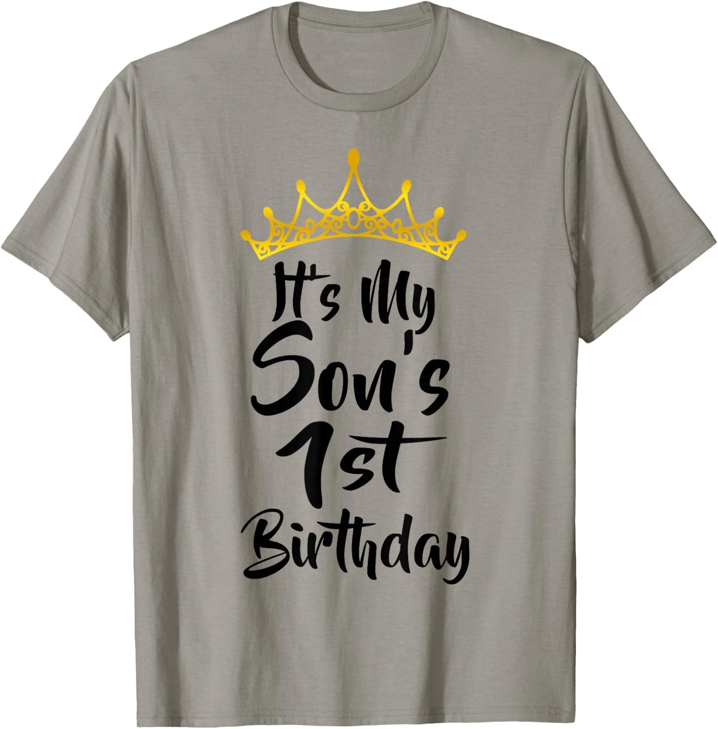 It's My Son's 1st Birthday Crown Happy 1 Years Old T-Shirt - T-Shirt | Sand