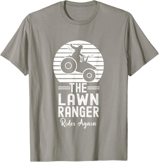 The Lawn Ranger Rides Again Funny Lawn Mowing T-Shirt - T-Shirt | Sand