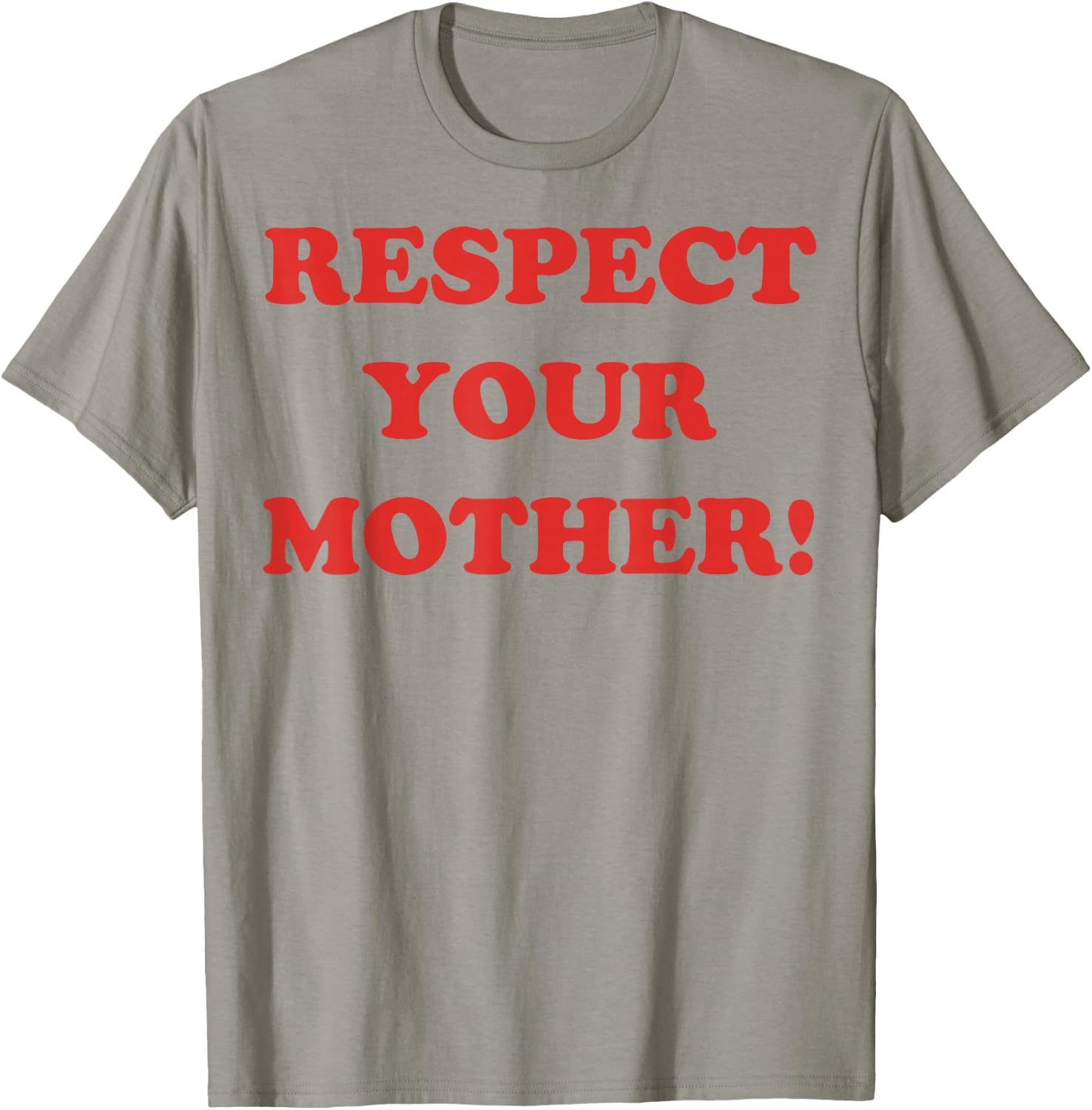 Respect Your Mother Minimalism Retro Funny Mother's Day T-Shirt - T-Shirt | Sand
