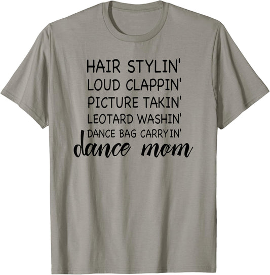Cute Dance Mom Funny Sarcastic Dance Lover Mom Mother's Day T-Shirt - T-Shirt | Sand