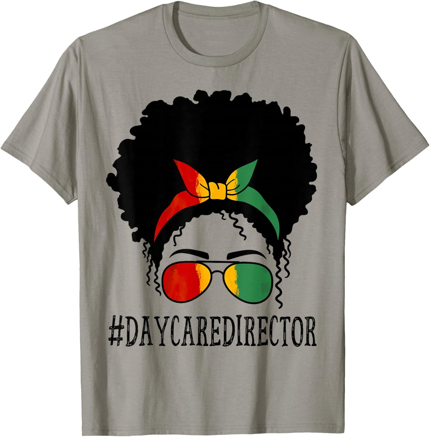 Daycare Director African Women Messy Bun Black History Month T-Shirt - T-Shirt | Sand