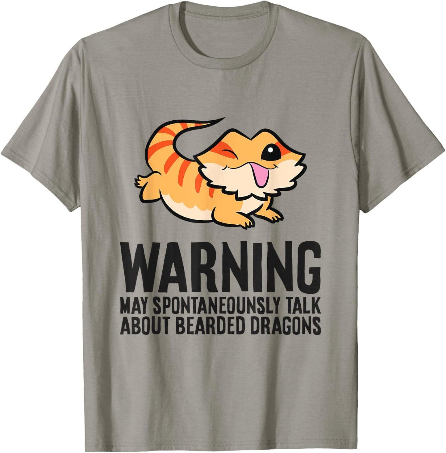 Warning May Spontaneously Talk About Bearded Dragons T-Shirt - T-Shirt | Sand