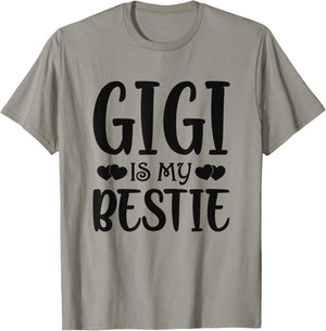 Gigi Is My Bestie Toddler Design from Grandma Grandpa T-Shirt - T-Shirt | Sand