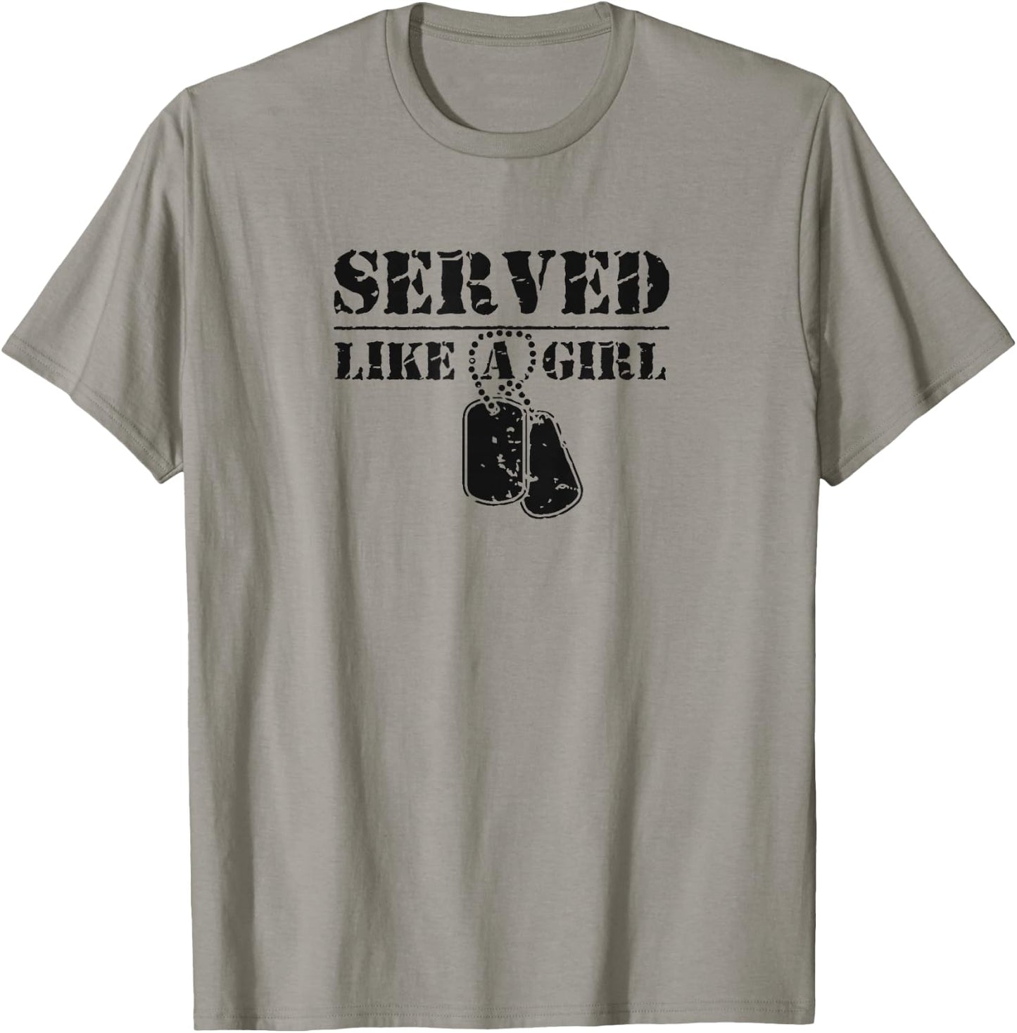 Served Like a Girl Military Dog Tags T-Shirt - T-Shirt | Sand