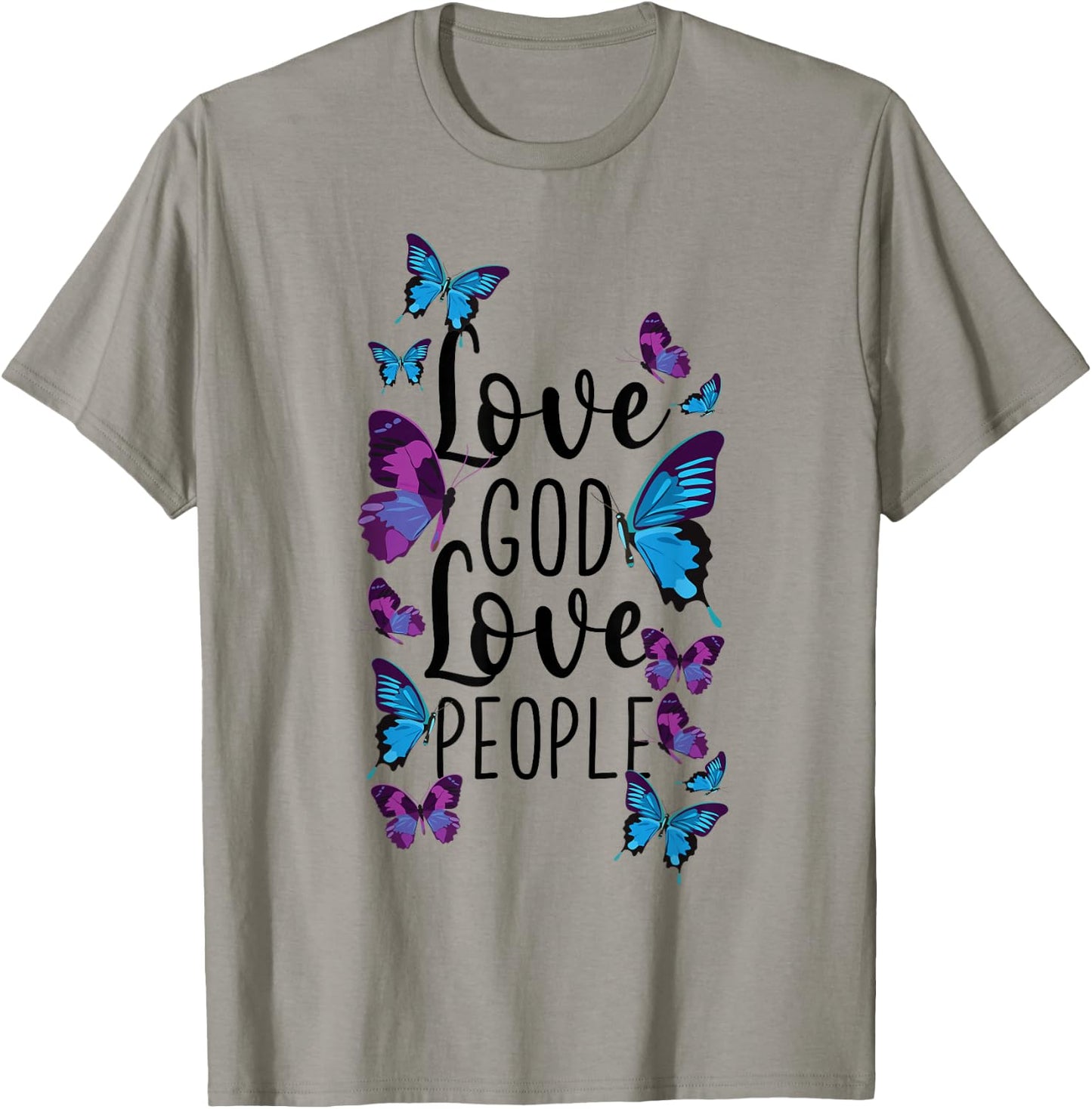 Christian Bible Verse Quote Butterfly Love God Love People T-Shirt - T-Shirt | Sand