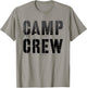 Vintage CAMP CREW Summer Staff Counselor Teacher Nurse Host T-Shirt - T-Shirt | Sand