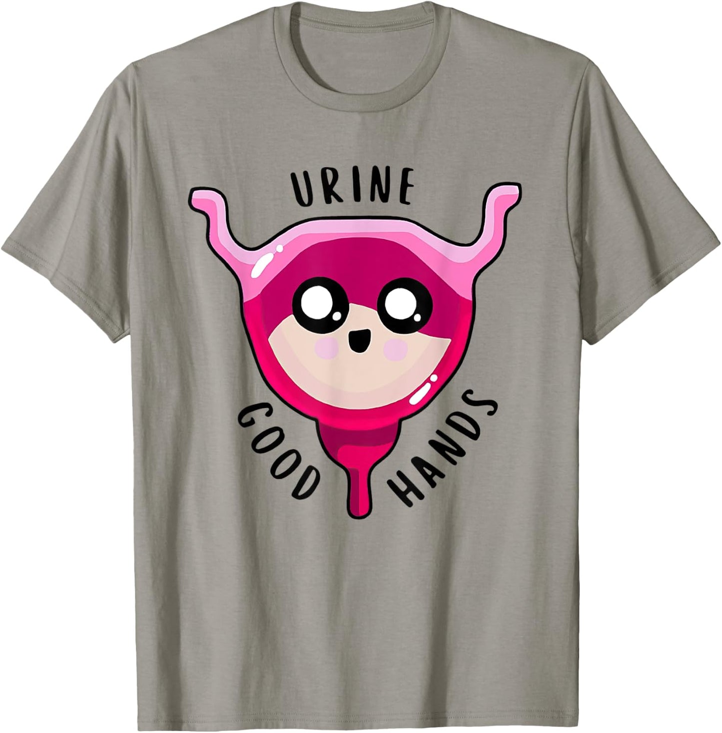 Nurse Week 2022 Urine Good Hands CMA DSP HHA LPN STNA T-Shirt - T-Shirt | Sand