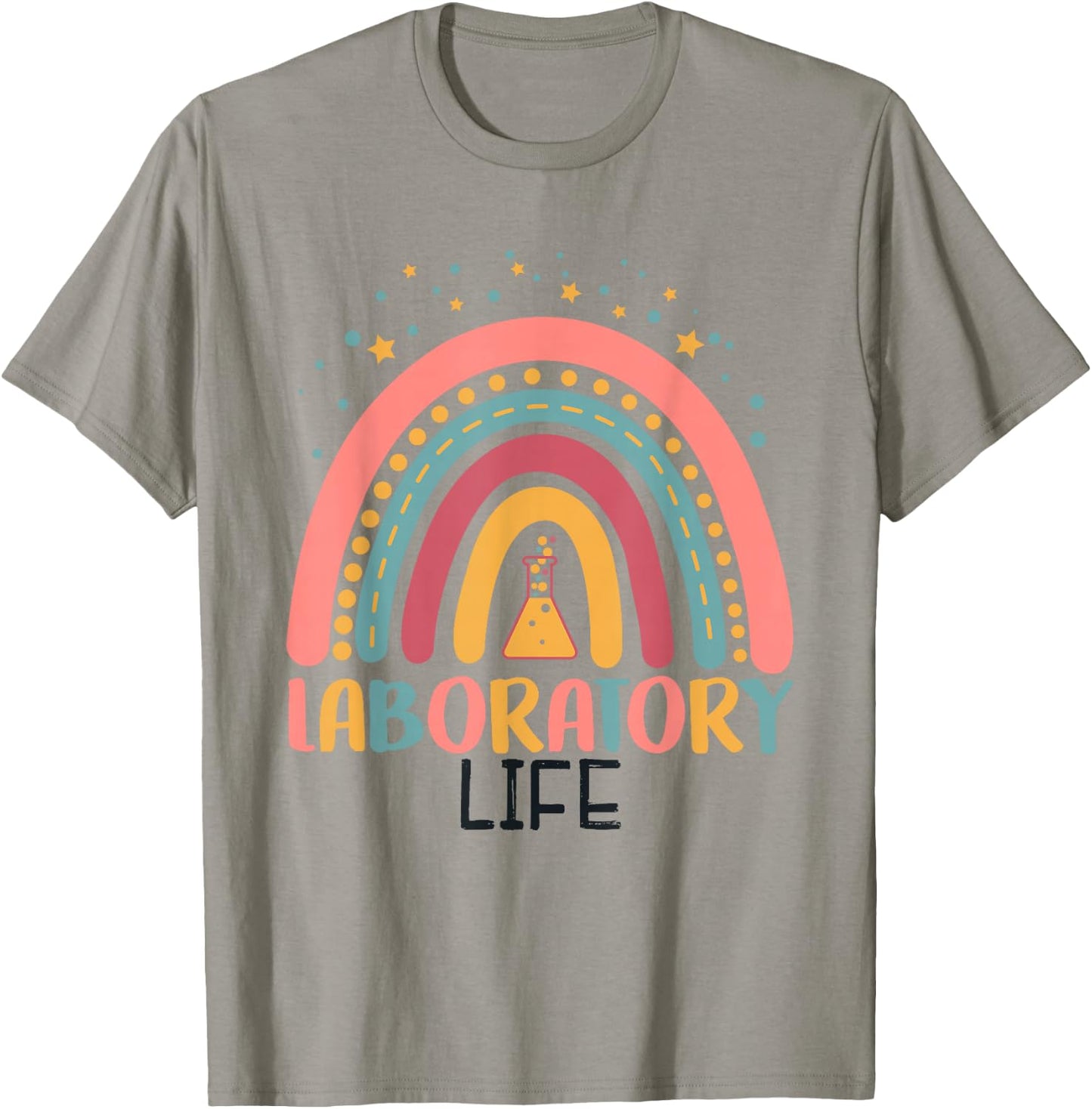 Rainbow Laboratory Life Laboratory Technician Lab Week T-Shirt - T-Shirt | Sand