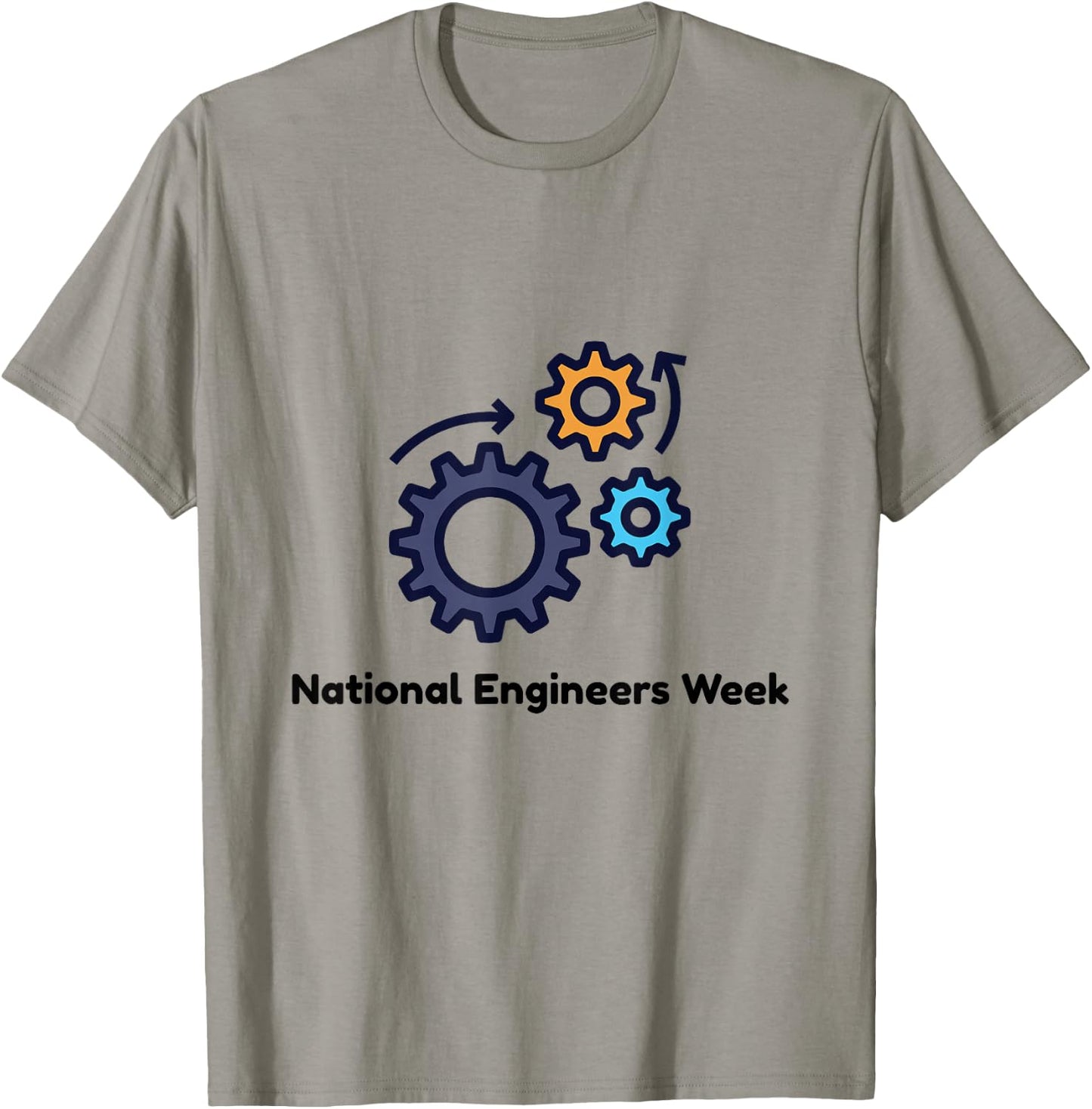 National Engineers Week T-Shirt - T-Shirt | Sand