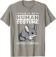 This Is My Human Costume I Am Really A Chinchilla T Shirt T-Shirt - T-Shirt | Sand