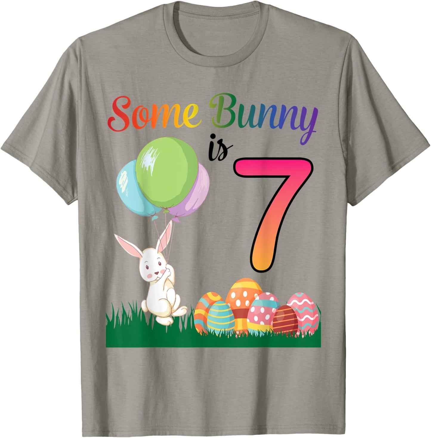 Balloon Egg Happy Easter Birthday Some Bunny Is 7 Years Old T-Shirt - T-Shirt | Sand