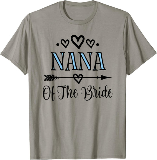 Nana of the Bride T-Shirt - T-Shirt | Sand