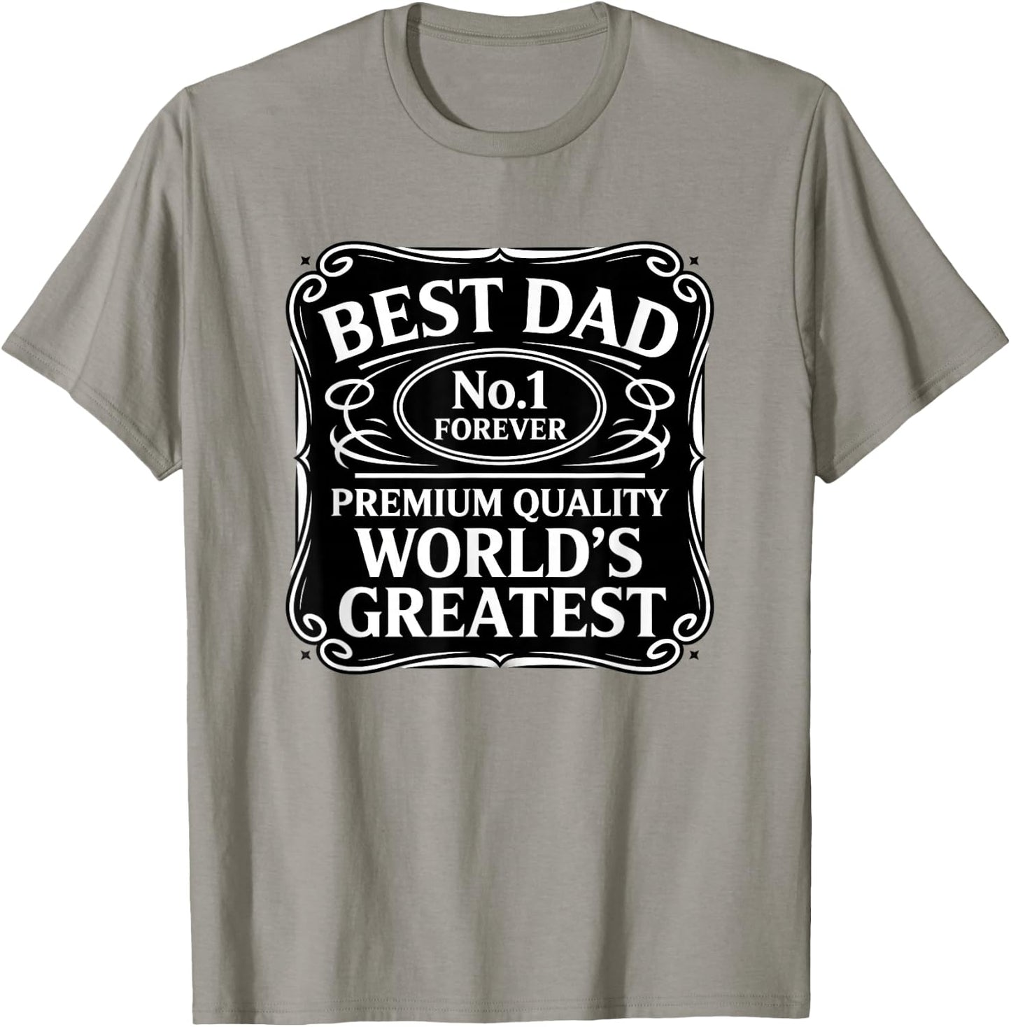 Best Dad Forever Worlds Greatest Father DADD Fathers Day T-Shirt - T-Shirt | Sand