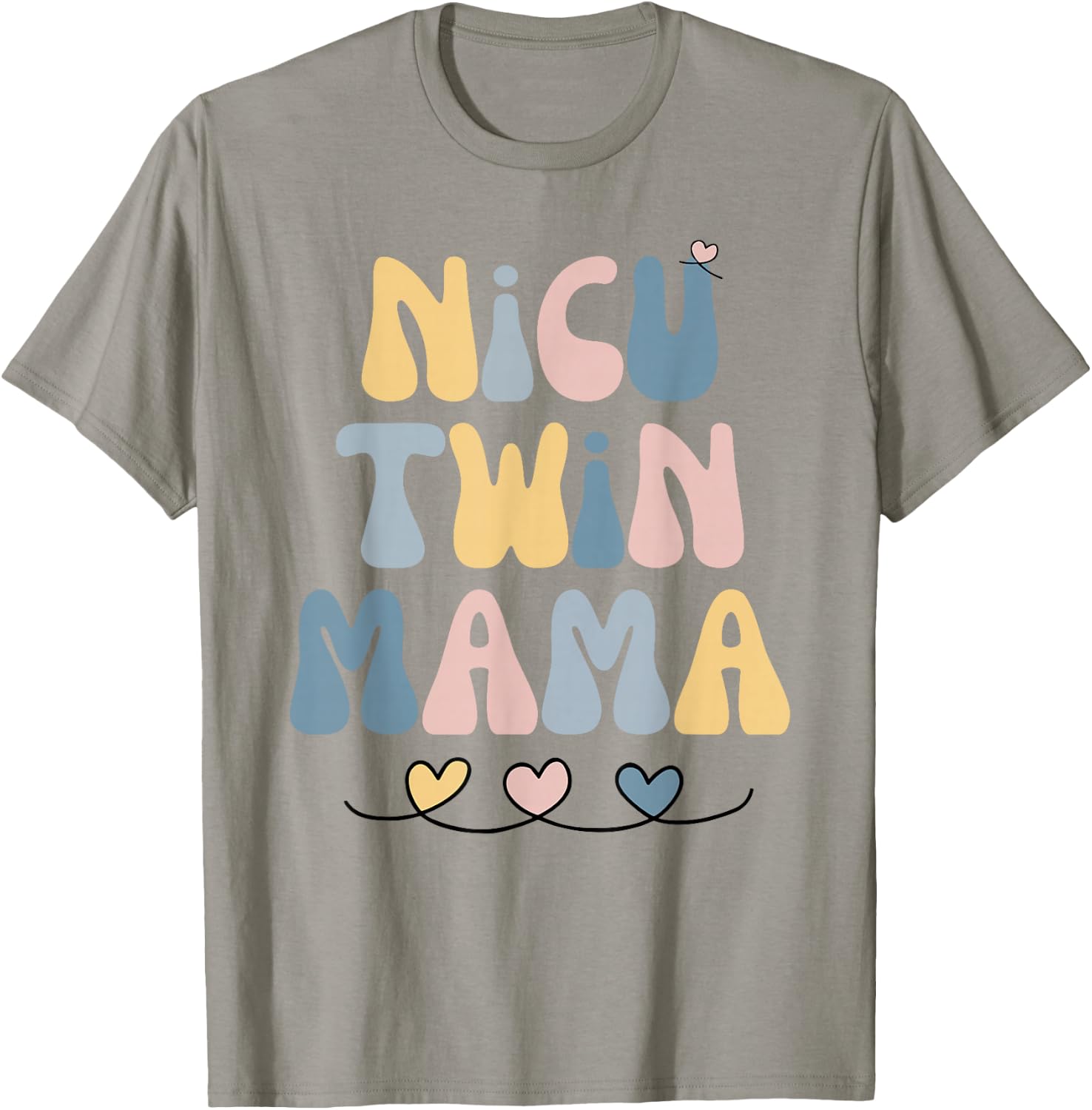 Nicu Twin Mama Groovy Micro Preemie Baby Mom NICU Warrior T-Shirt - T-Shirt | Sand