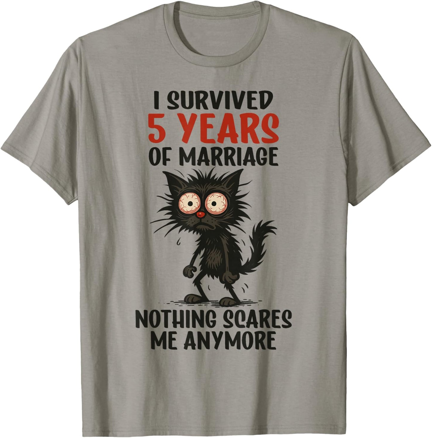 5th Wedding Anniversary, I Survived 5 Years of Marriage T-Shirt - T-Shirt | Sand