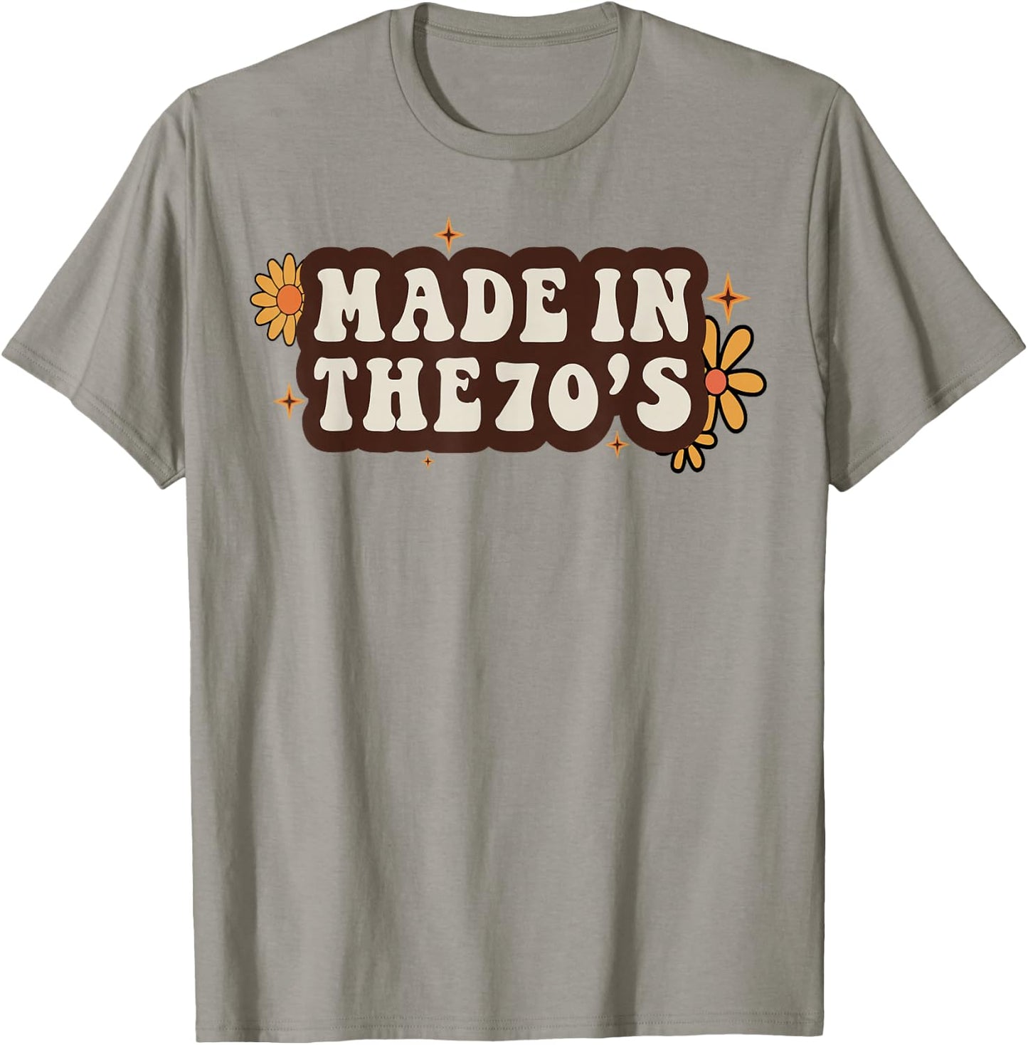 Made In The 70's Groovy 1970s Born Birthday Seventies Love T-Shirt - T-Shirt | Sand
