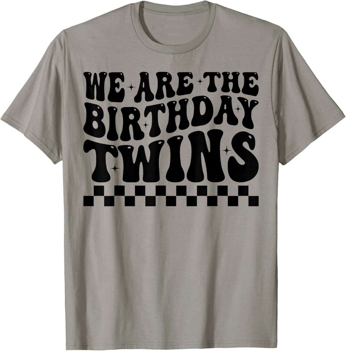 We are The Birthday Twins Groovy Twins Twin Birthday T-Shirt - T-Shirt | Sand