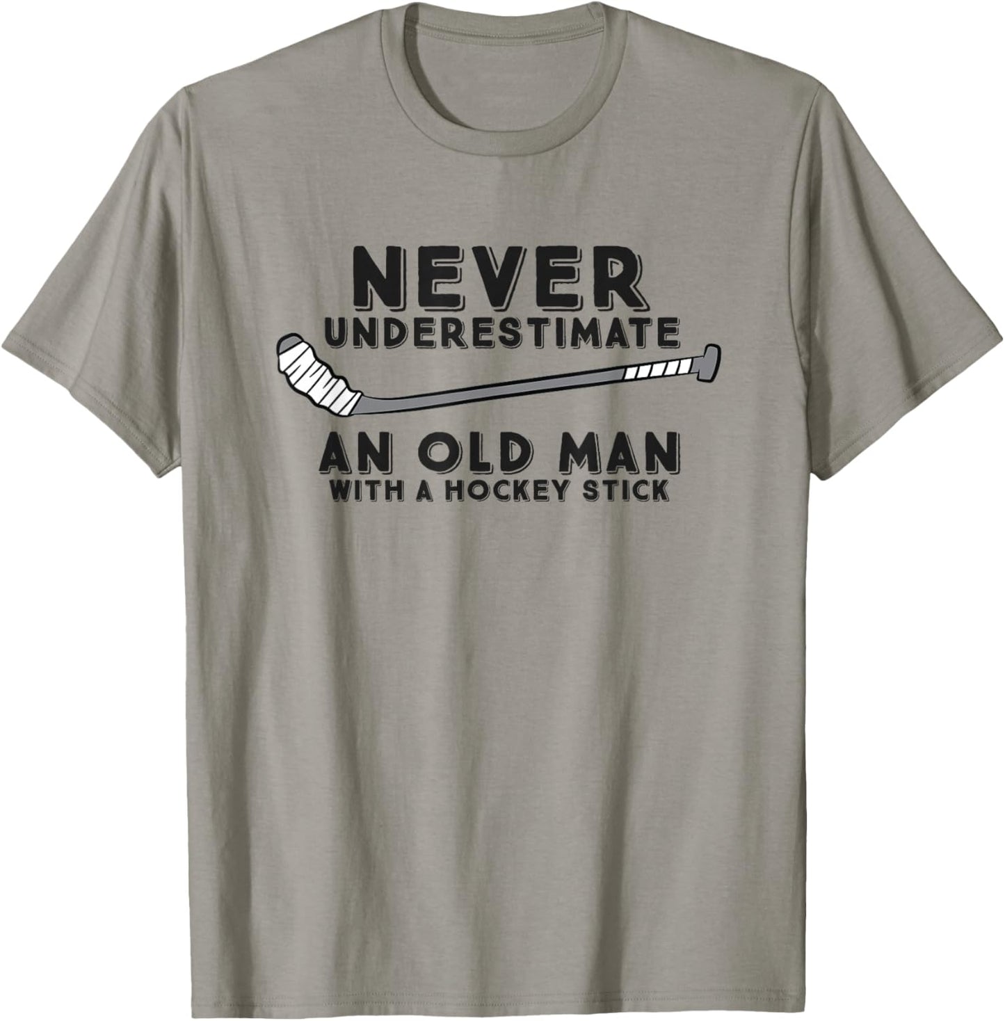 Never Underestimate An Old Man With A Stick Retired Hockey T-Shirt - T-Shirt | Sand