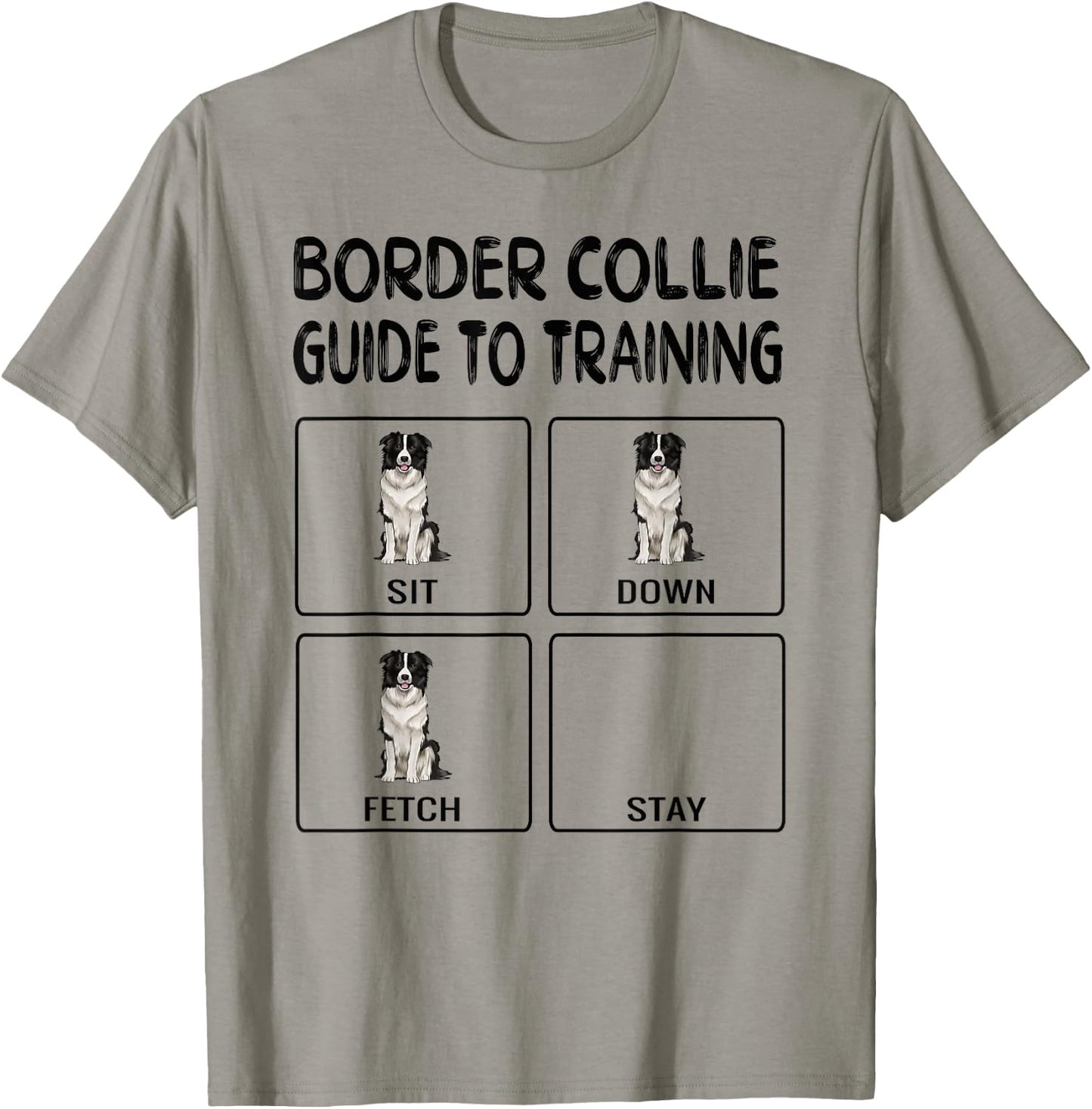 Border Collie Guide To Training Dog Obedience T-Shirt - T-Shirt | Sand