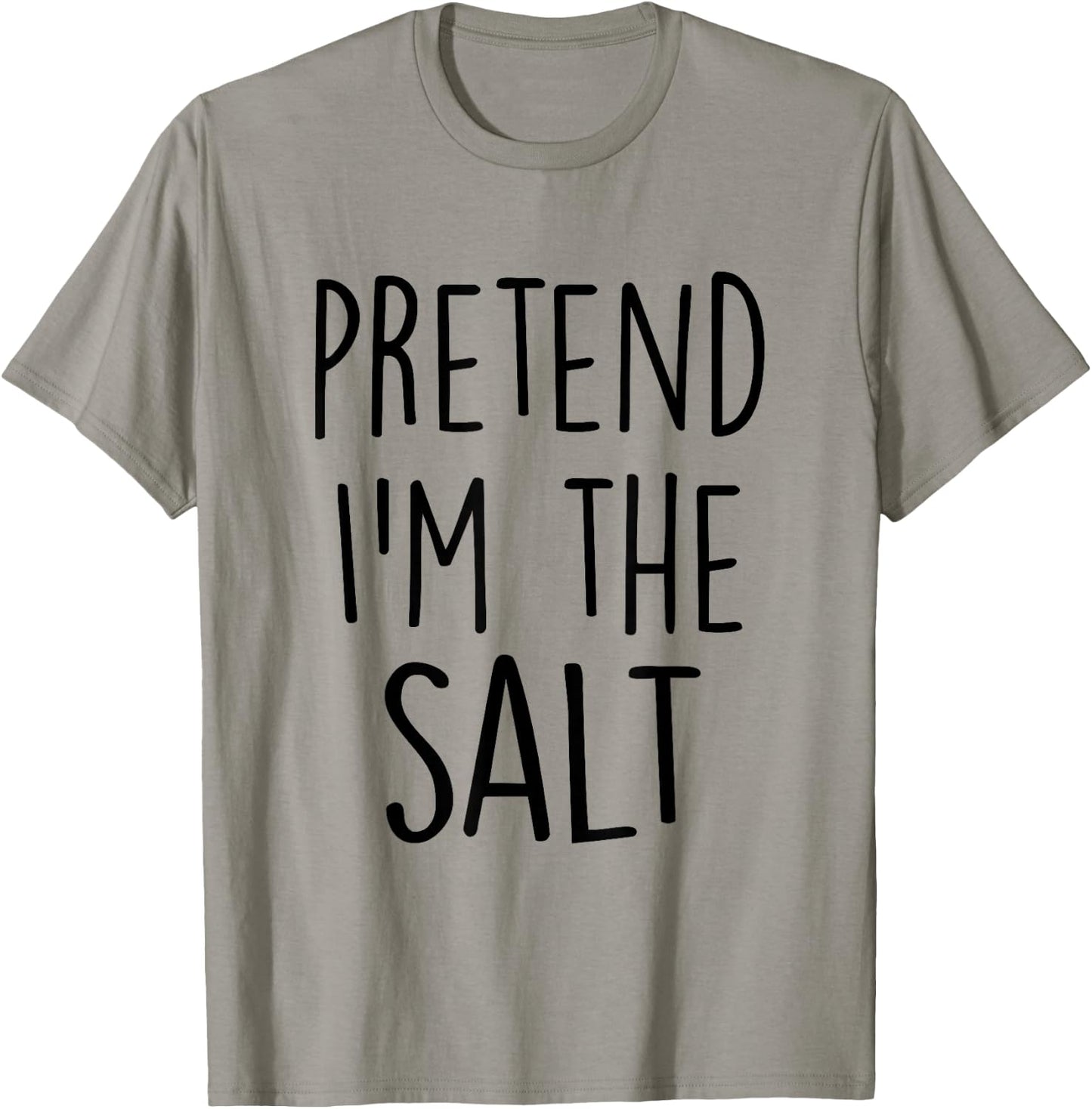 Pretend I'm The Salt Costume Funny Halloween Party T-Shirt - T-Shirt | Sand