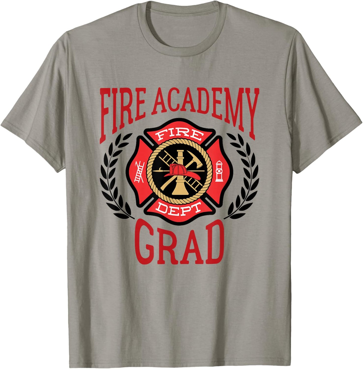 Fire Graduation - Fire Academy Grad T-Shirt - T-Shirt | Sand