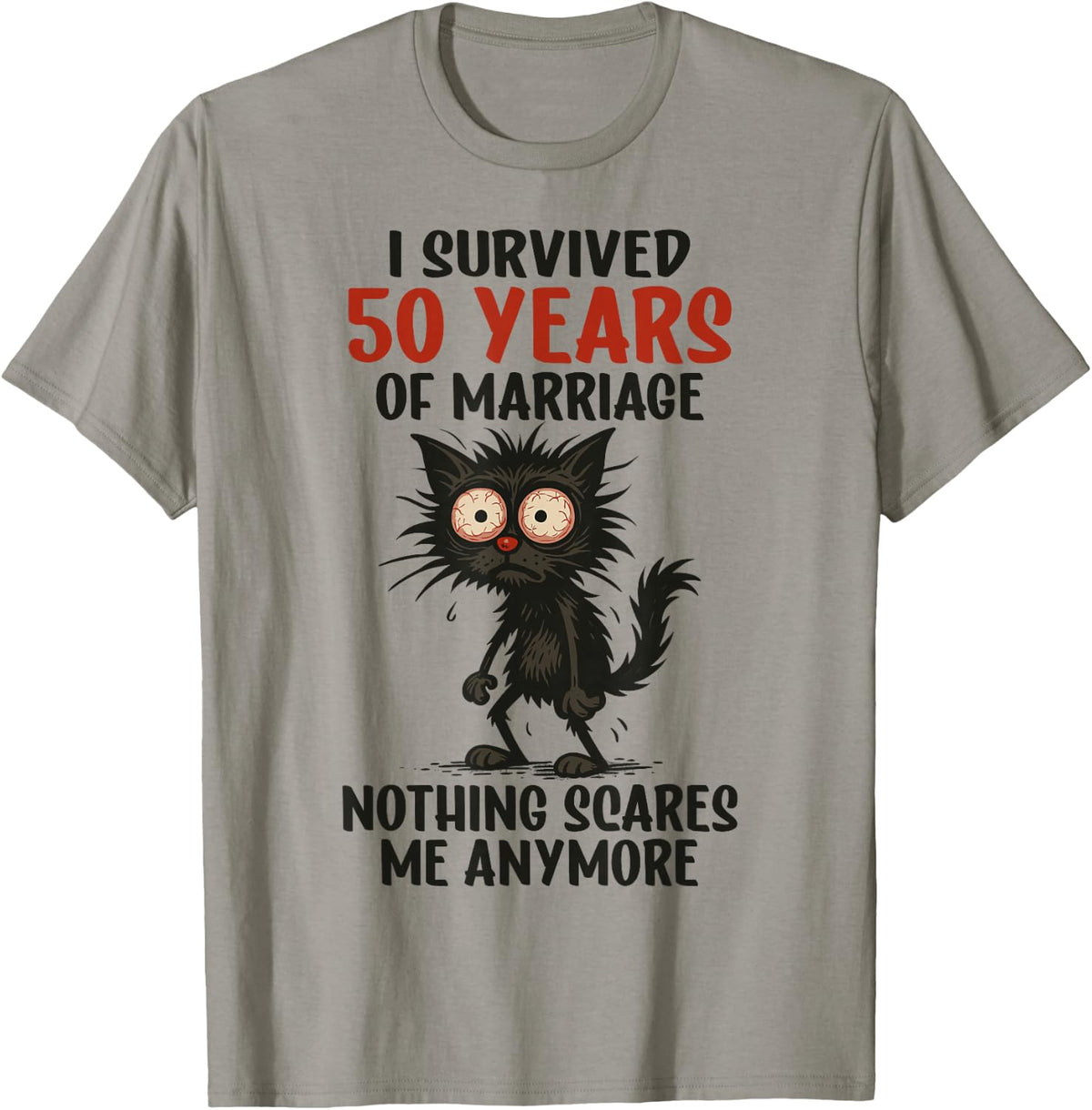 50th Wedding Anniversary, I Survived 50 Years of Marriage T-Shirt - T-Shirt | Sand