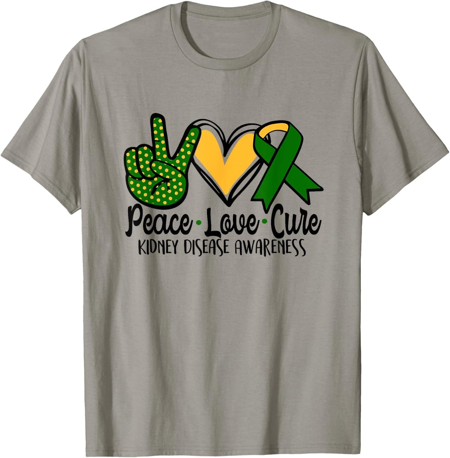 Peace Love Cure Kidney Disease Awareness March Green Ribbon T-Shirt - T-Shirt | Sand