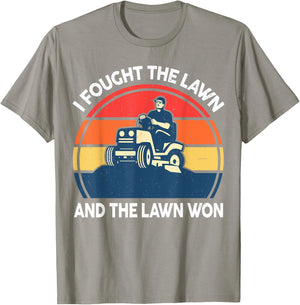 Funny Lawn Mowing Shirt I Fought The Lawn And The Lawn Won T-Shirt - T-Shirt | Sand