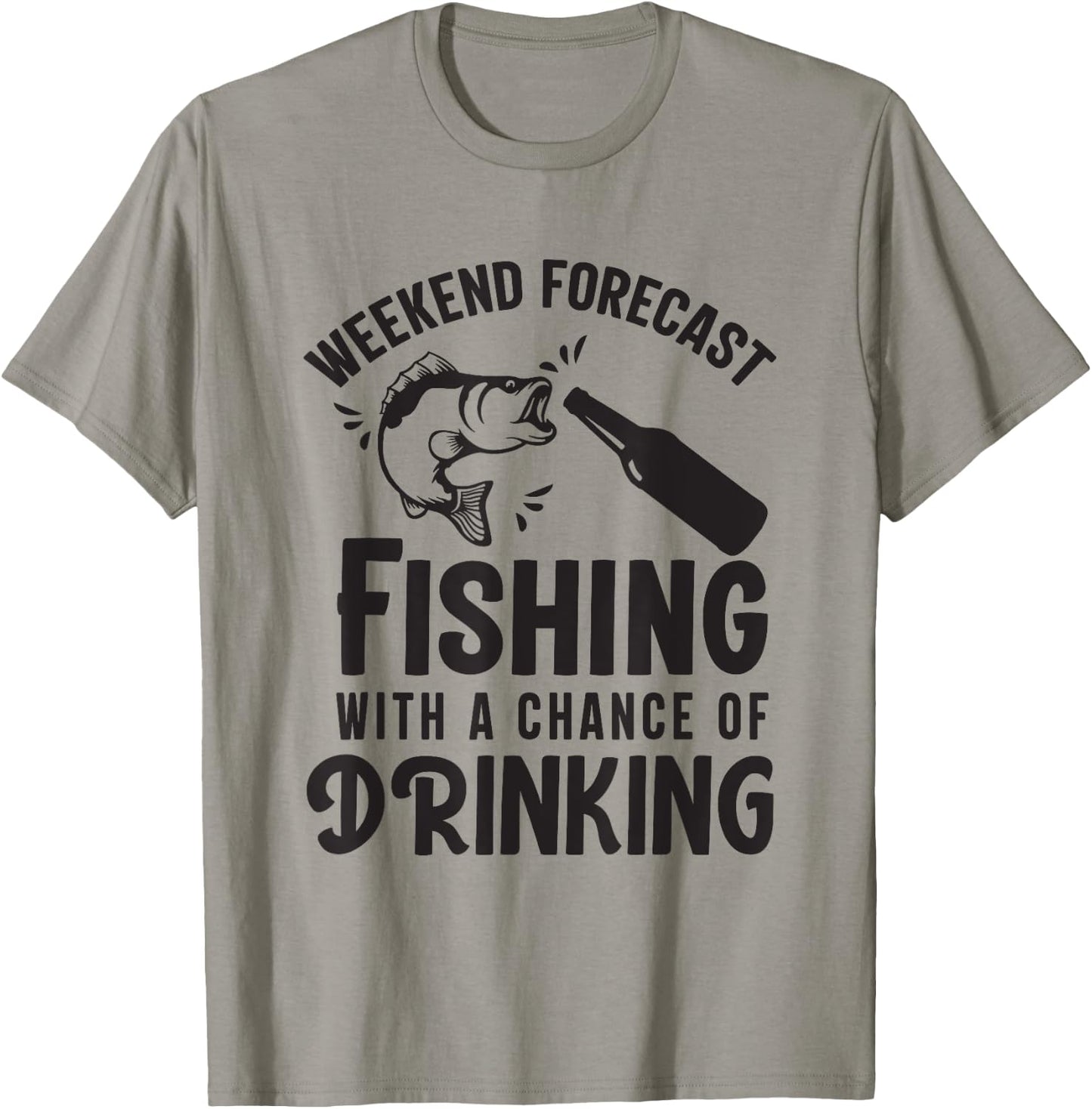 Weekend Forecast Fishing With a Chance of Drinking T-Shirt - T-Shirt | Sand