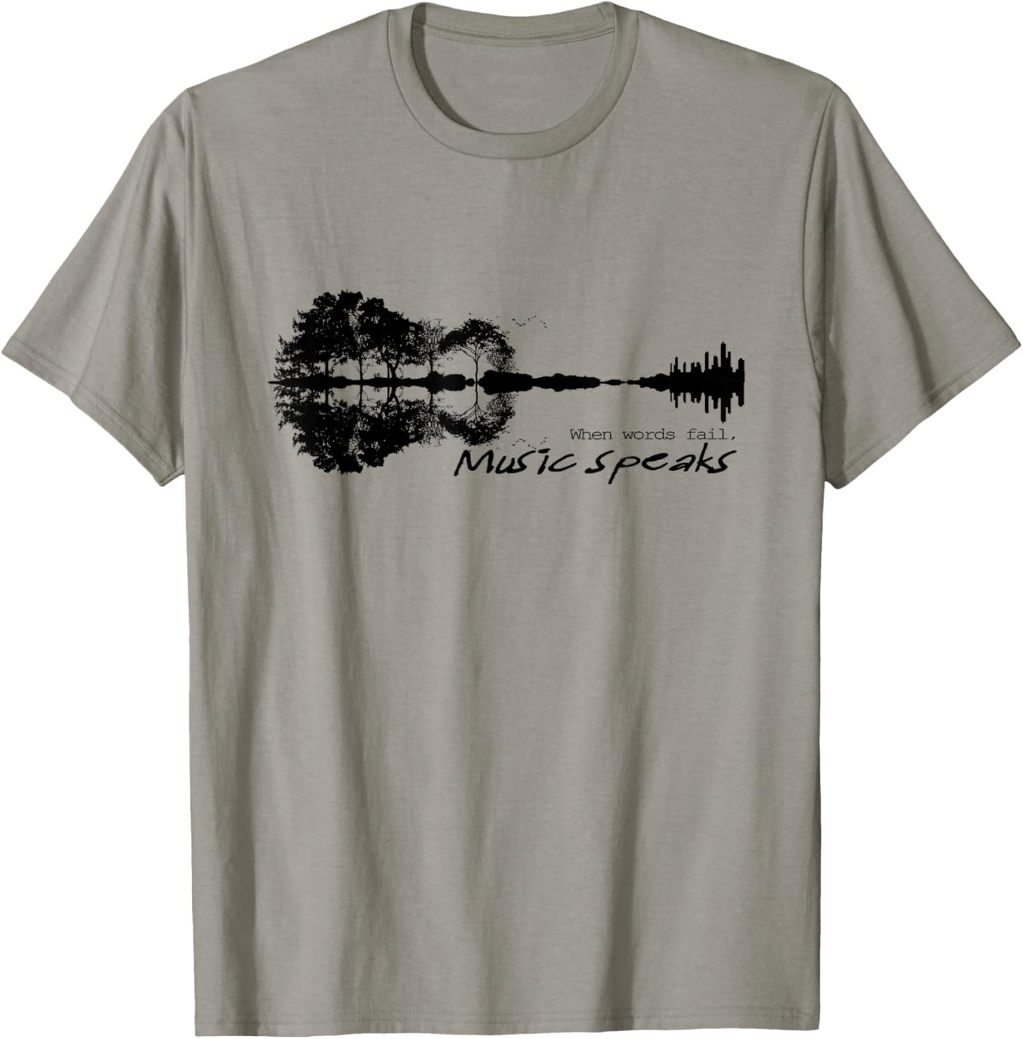 When Words Fail Music Speaks Guitar Music Literary Quote T-Shirt - T-Shirt | Sand