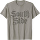 Classic SOUTH SIDE Chicago South Side T-Shirt - T-Shirt | Sand
