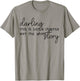 This Is Just A Chapter Not The Whole Story Darling T-Shirt - T-Shirt | Sand