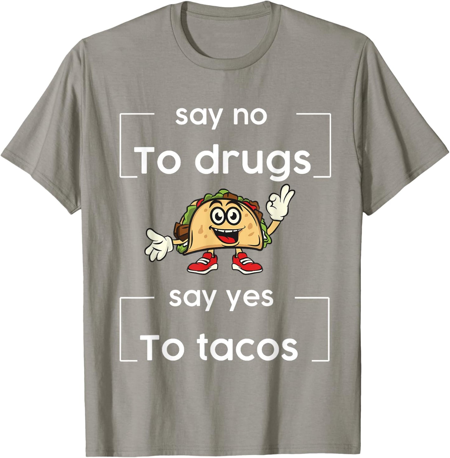 Say NO to Drugs Say Yes to Tacos Red Ribbon Week Drug Free T-Shirt - T-Shirt | Sand
