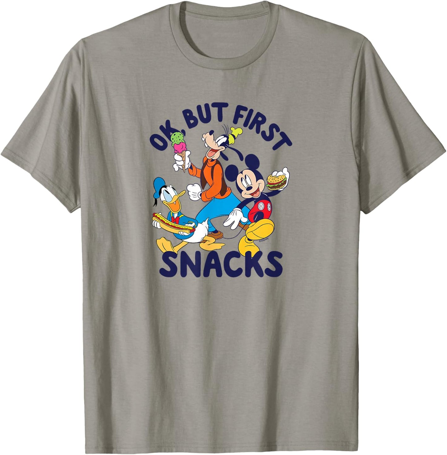 Mickey Mouse Donald Duck Goofy Ok But First Snacks T-Shirt - T-Shirt | Sand