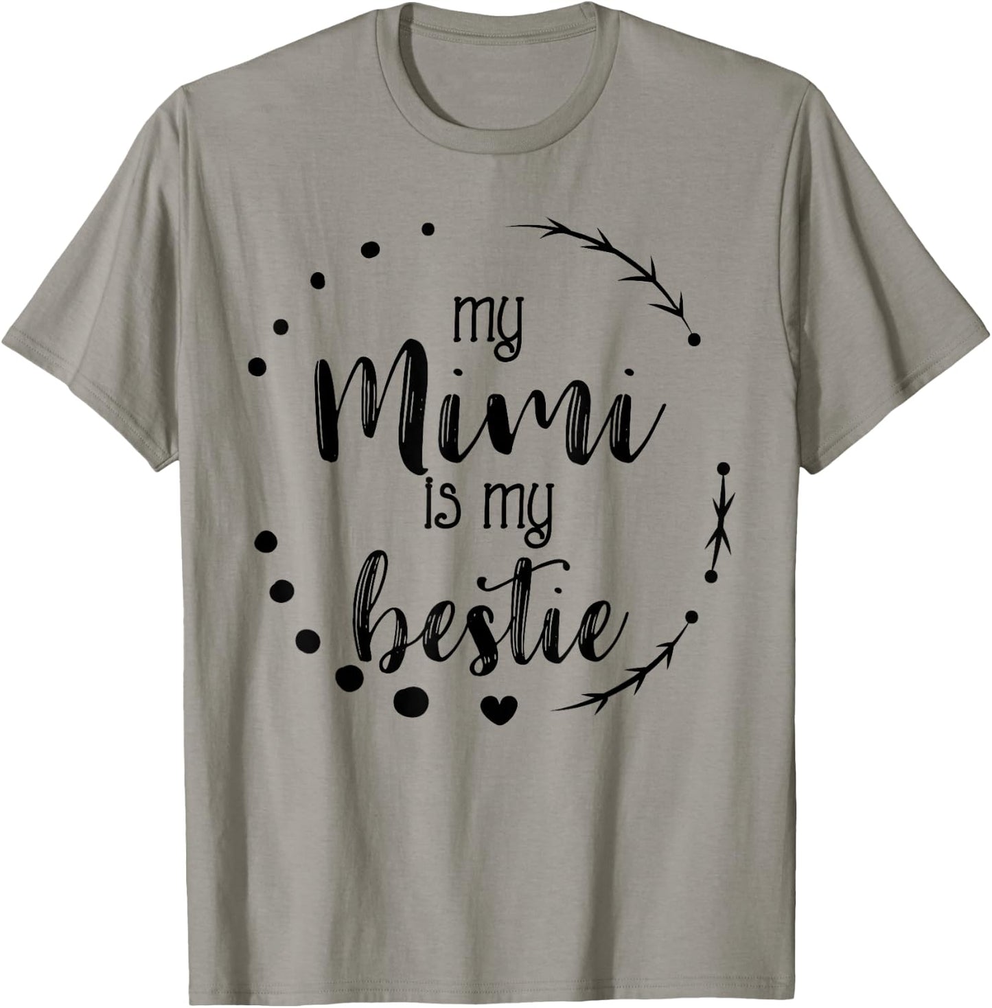 My Mimi is My Bestie Cute Mother's Day Apparel Granddaughter T-Shirt - T-Shirt | Sand