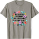 Not to spoil the ending but everything is going to be ok T-Shirt - T-Shirt | Sand