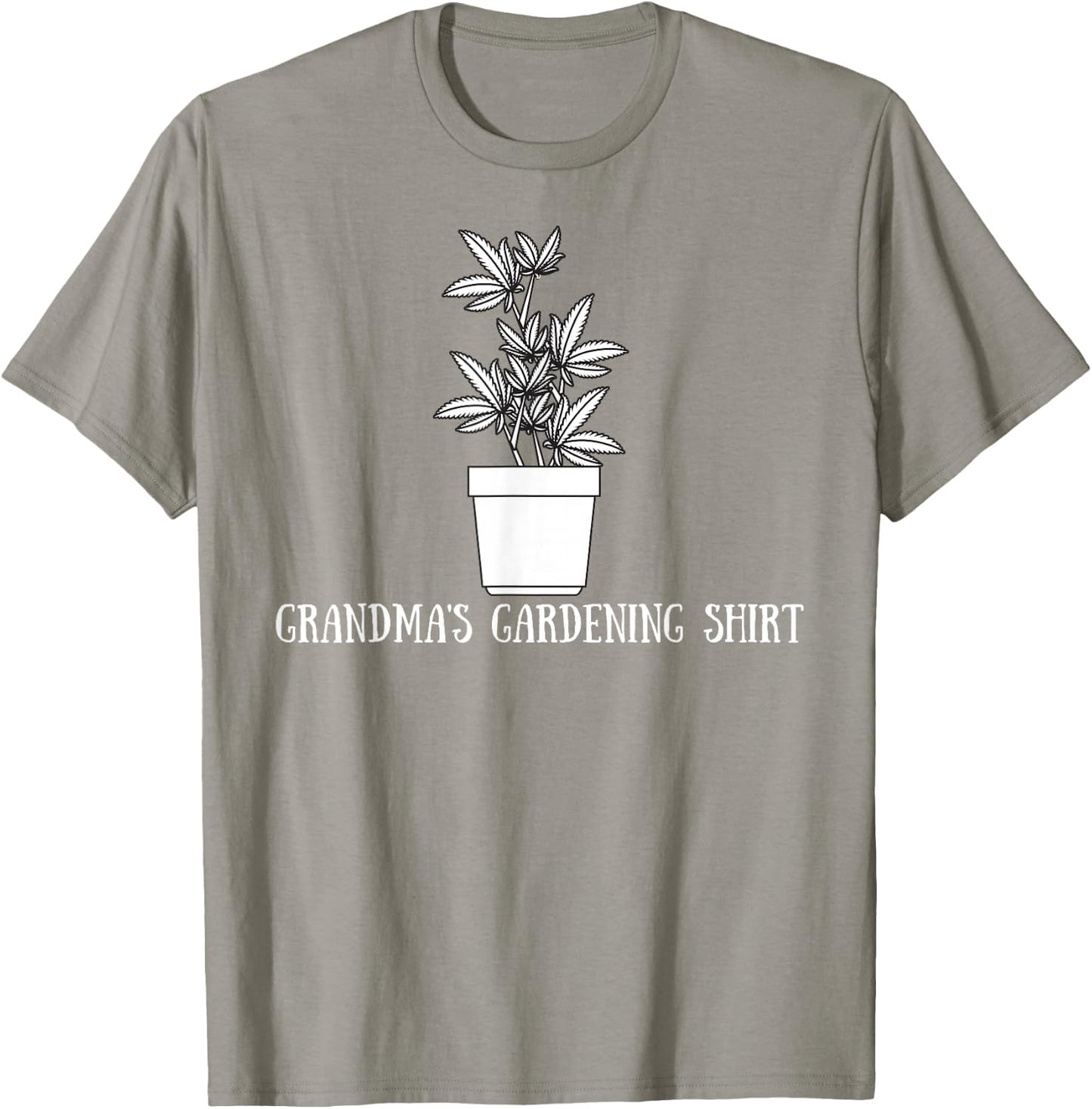 Grandma's Gardening Funny Stoner Weed Pot Novelty T-Shirt - T-Shirt | Sand
