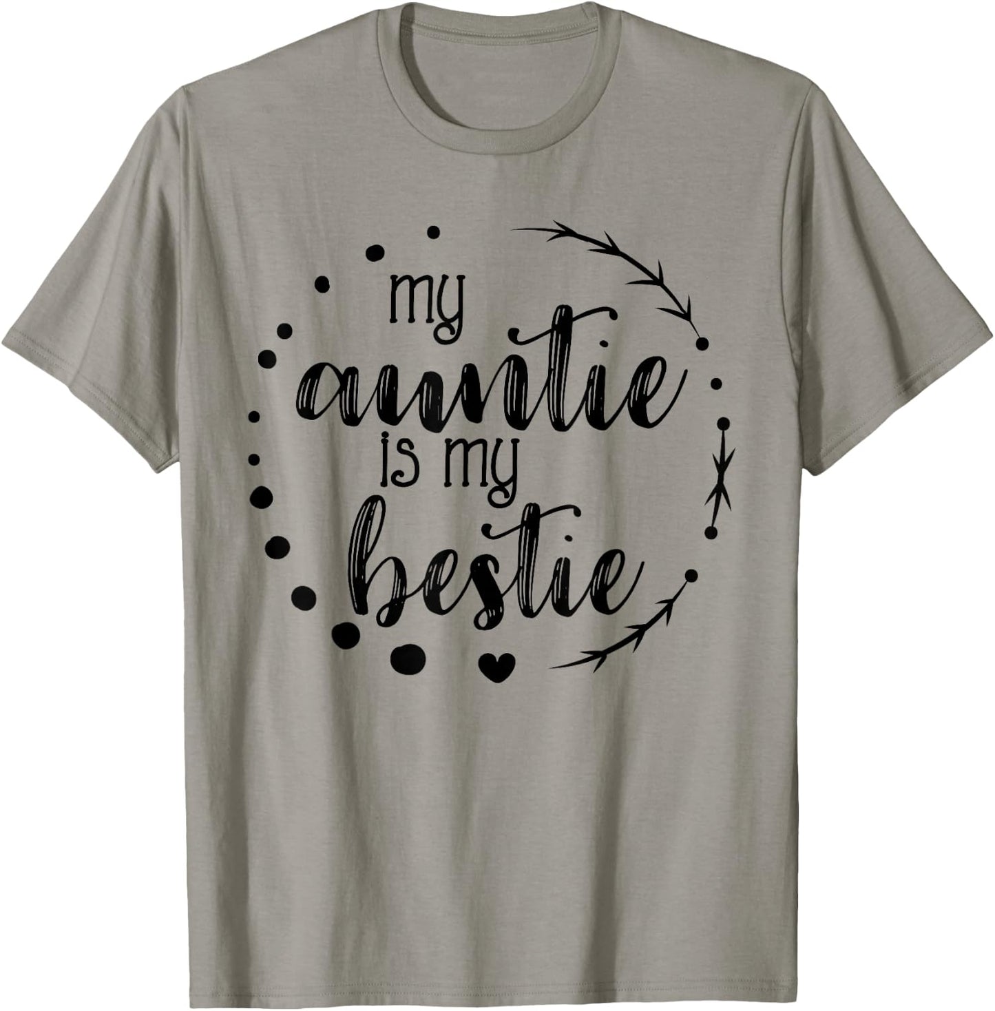 My Auntie is My Bestie Cute T Shirt for Niece Matching Set T-Shirt - T-Shirt | Sand