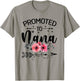 Promoted To Nana Announcement Funny New Nana Mothers Day T-Shirt - T-Shirt | Sand