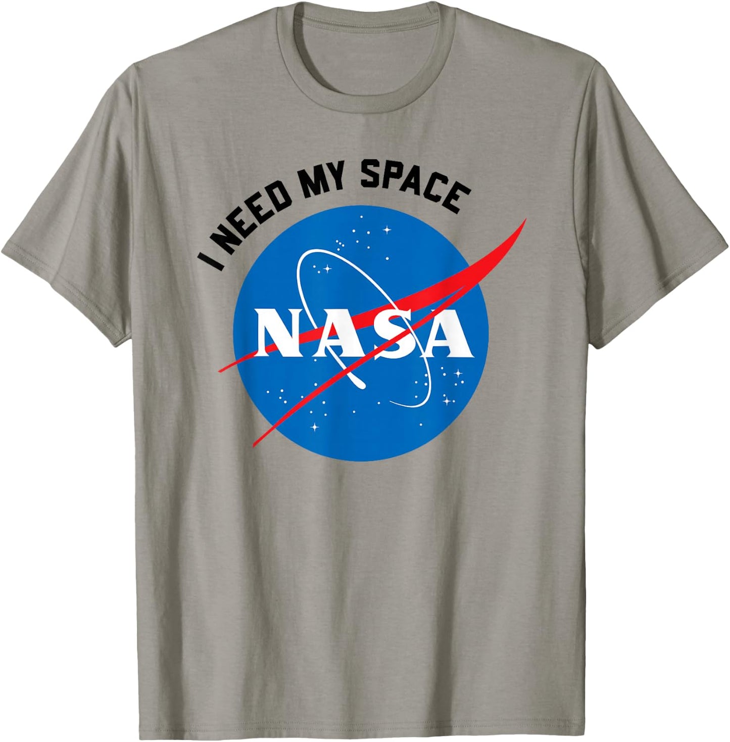 NASA Need My Space Funny T-Shirt - T-Shirt | Sand