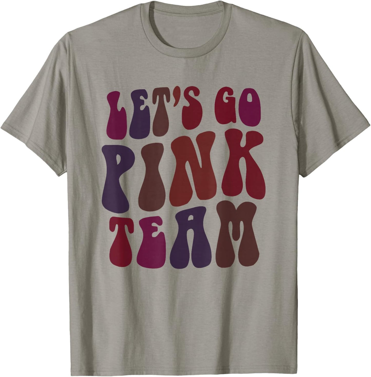 Retro LET'S GO PINK TEAM Girl Camp Breast Cancer Awareness T-Shirt - T-Shirt | Sand