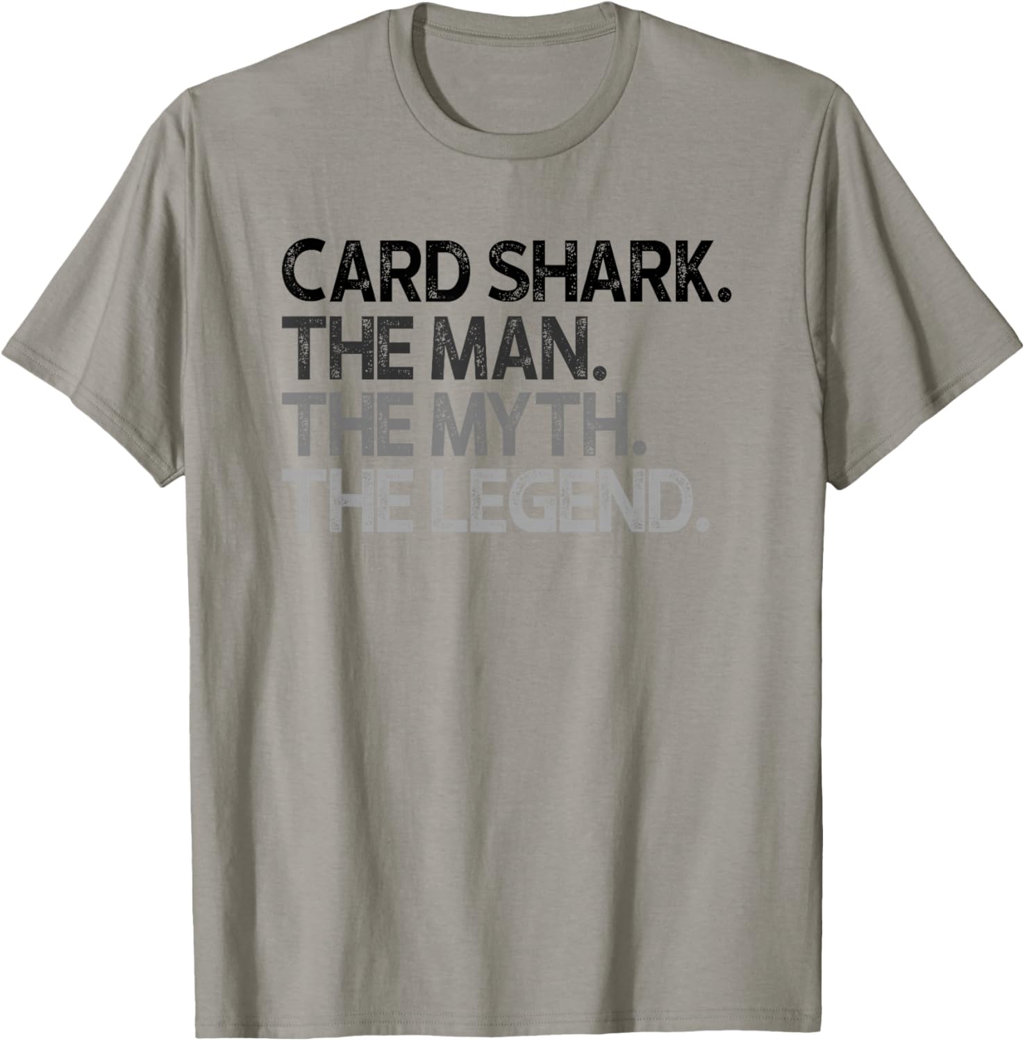 Card Shark The Man Myth Legend Gift T-Shirt - T-Shirt | Sand