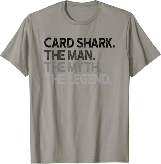 Card Shark The Man Myth Legend Gift T-Shirt - T-Shirt | Sand