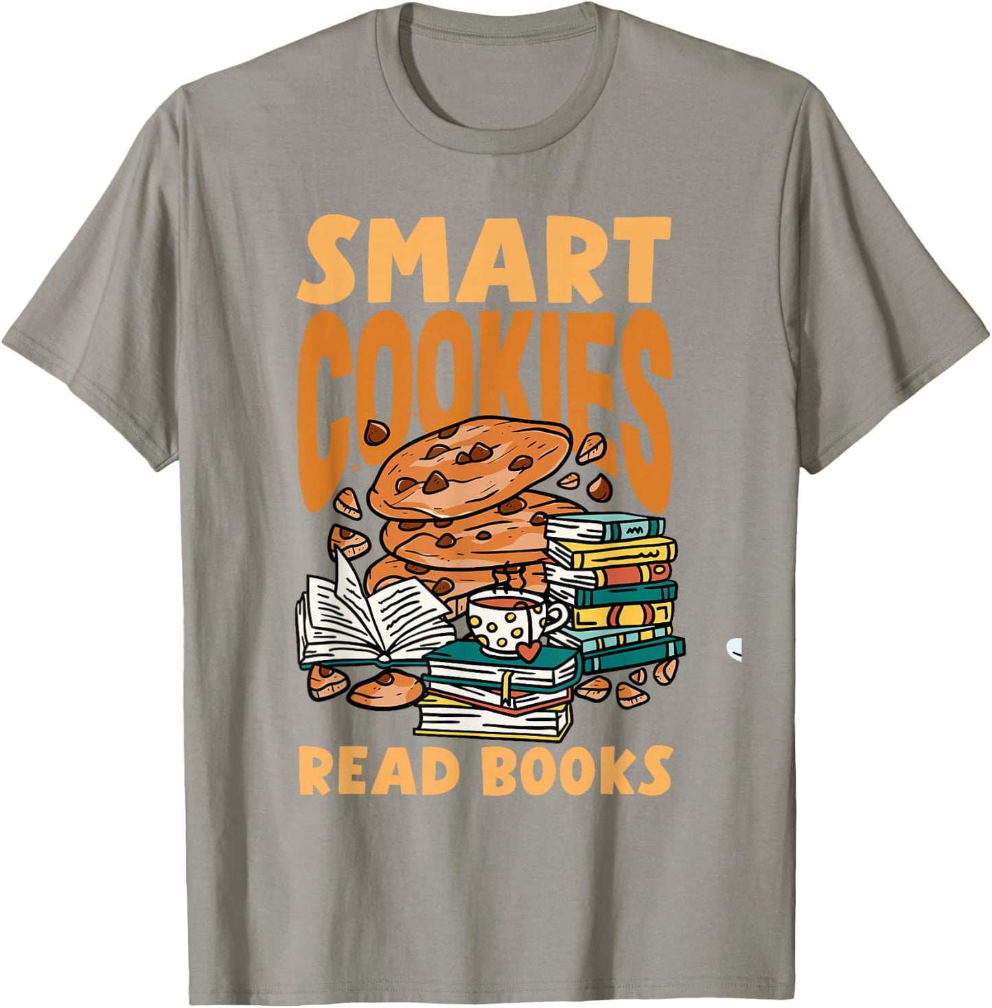 National Cookie Day Chocolate Chip Cookie Smart Cookies T-Shirt - T-Shirt | Sand