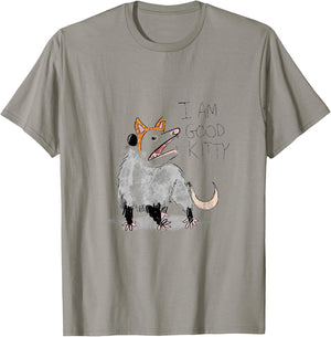 I AM GOOD KITTY Opossum T-Shirt - T-Shirt | Sand