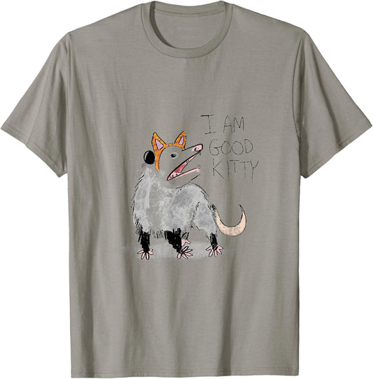 I AM GOOD KITTY Opossum T-Shirt - T-Shirt | Sand