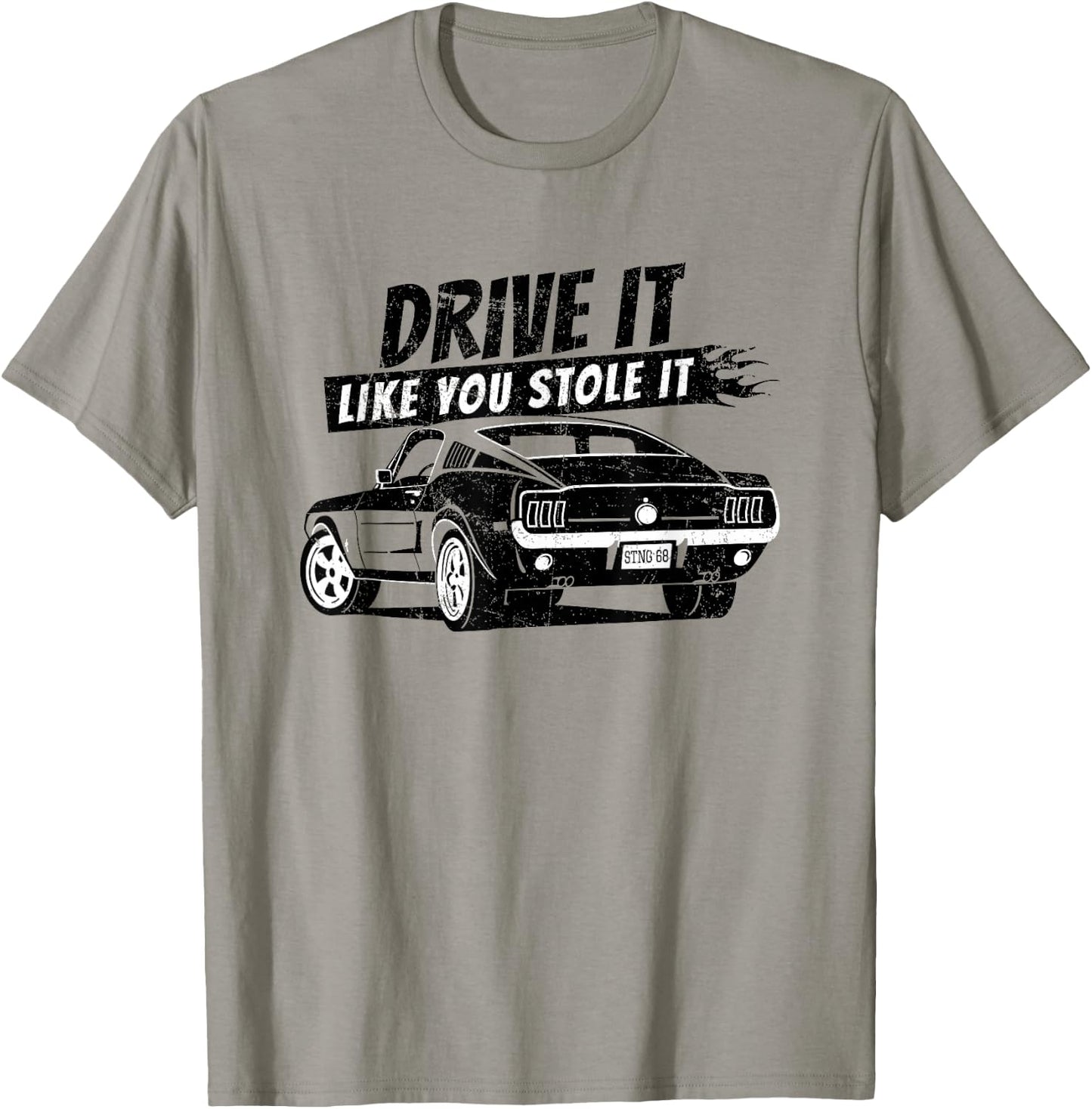 Drive It Like You Stole It T-Shirt - T-Shirt | Sand