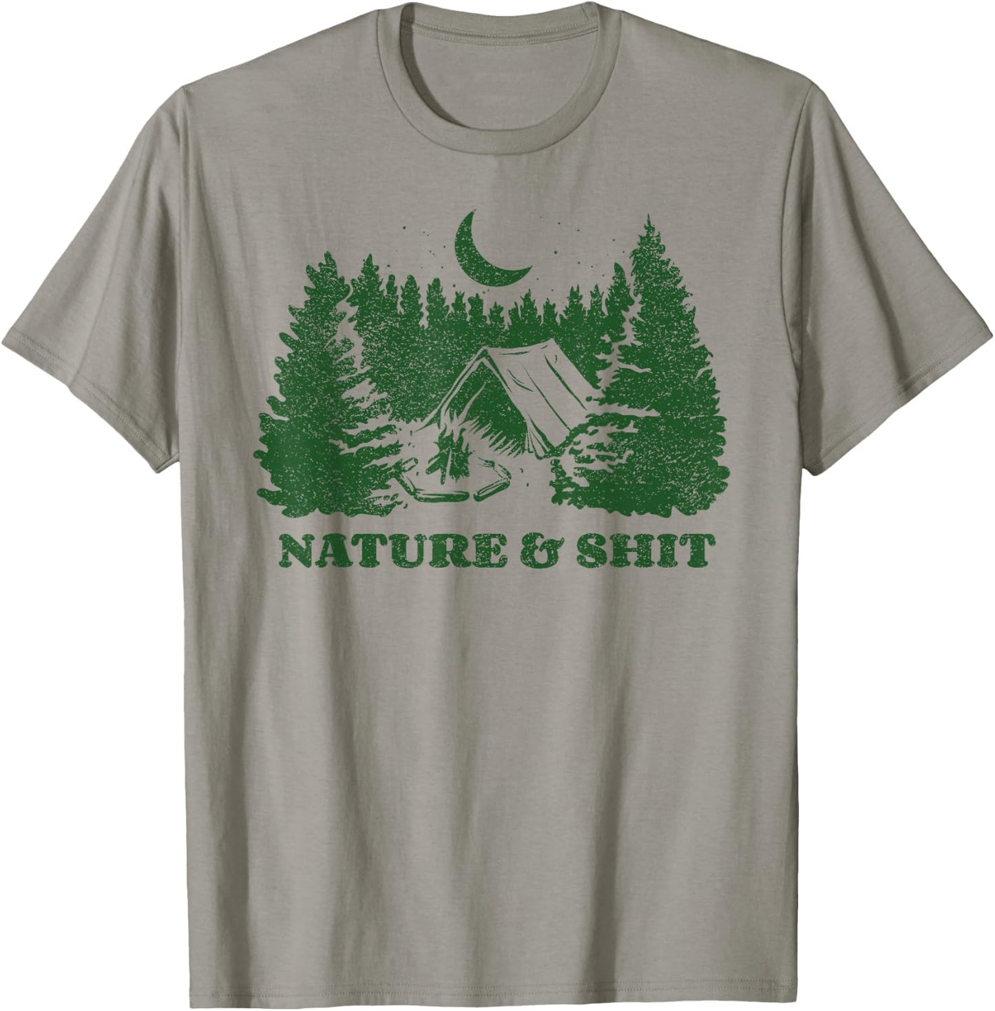 Funny Outdoors - Nature and Shit - Forest Camping Hiking T-Shirt - T-Shirt | Sand