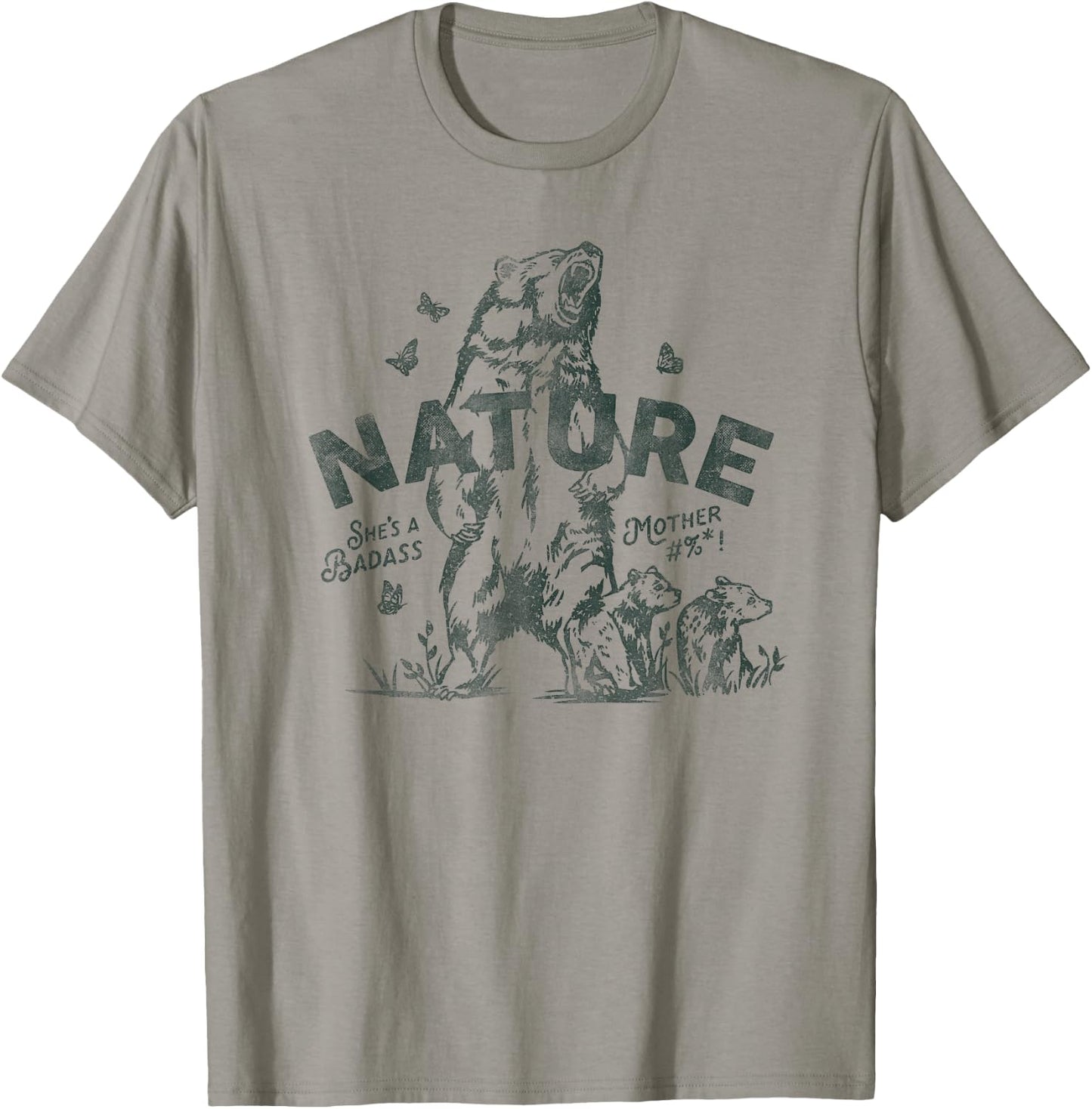 Nature: She's A Badass Mother. Cool Grizzly Bear Outdoors T-Shirt - T-Shirt | Sand