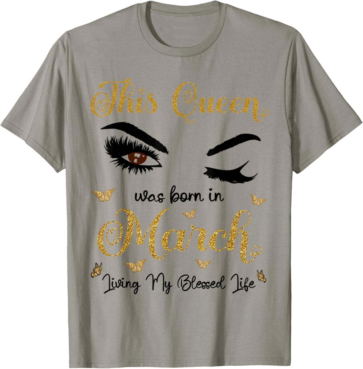 This Queen Was Born in March Living My Blessed Life T-Shirt - T-Shirt | Sand